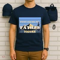 It's Not A Dad Bod Its A Father Figure Mountains T-Shirt thumb 6