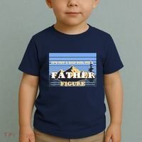 It's Not A Dad Bod Its A Father Figure Mountains Toddler T-Shirt thumb 2