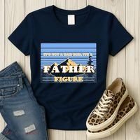 It's Not A Dad Bod Its A Father Figure Mountains Women's T-Shirt thumb 3
