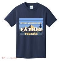 It's Not A Dad Bod Its A Father Figure Mountains Kids T-Shirt thumb 0