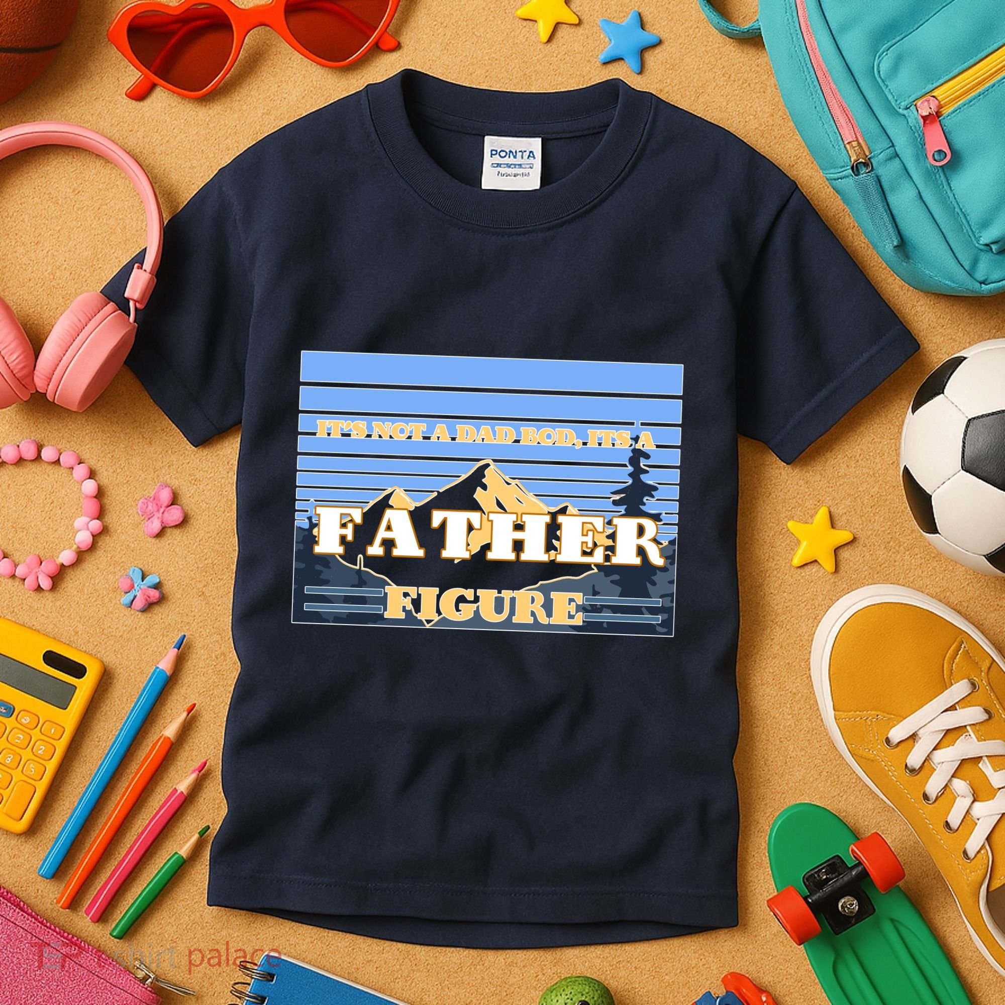 It's Not A Dad Bod Its A Father Figure Mountains Kids T-Shirt