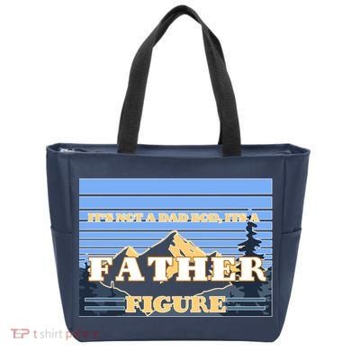 It's Not A Dad Bod Its A Father Figure Mountains Tote Bag