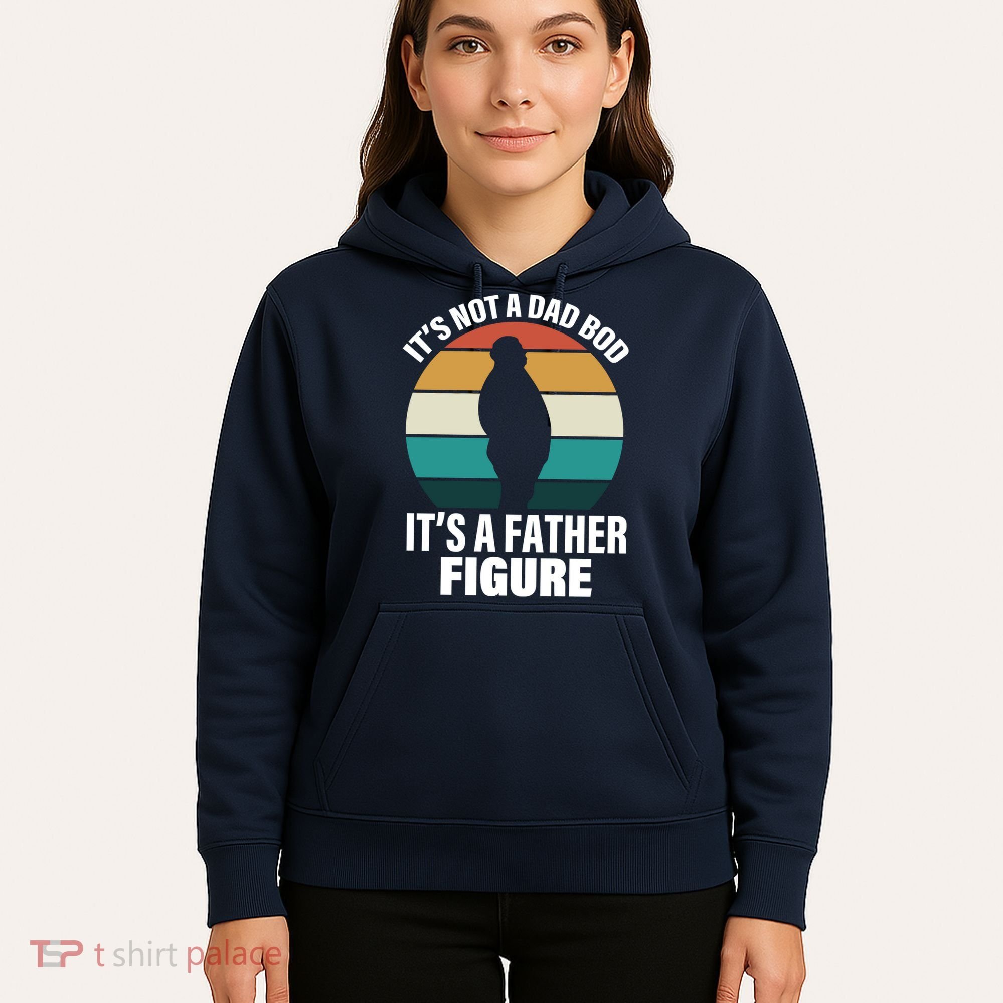 It's Not A Dad Bod It's A Father Figure Retro  Hoodie