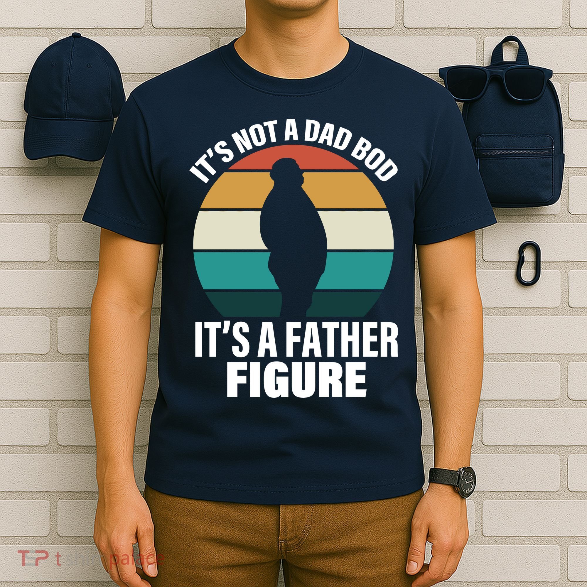 It's Not A Dad Bod It's A Father Figure Retro  T-Shirt