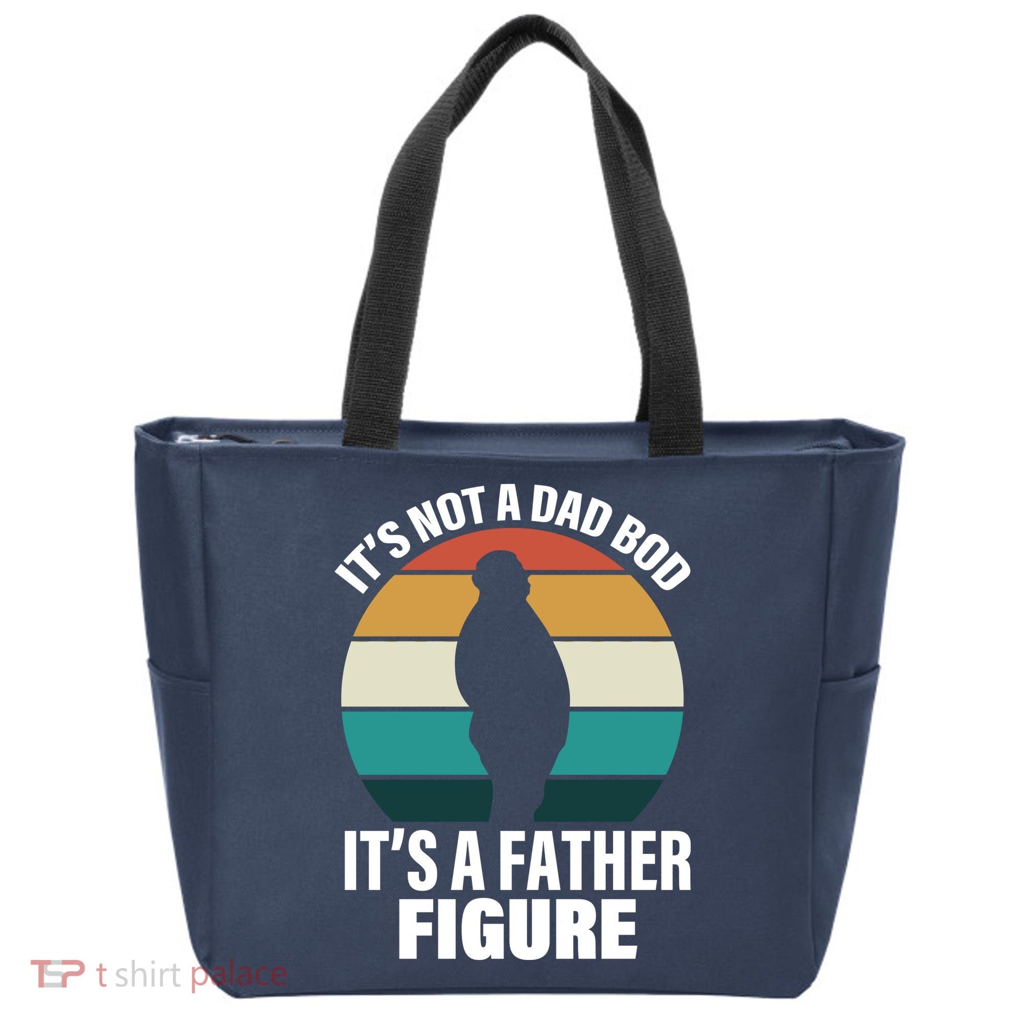 It's Not A Dad Bod It's A Father Figure Retro  Tote Bag
