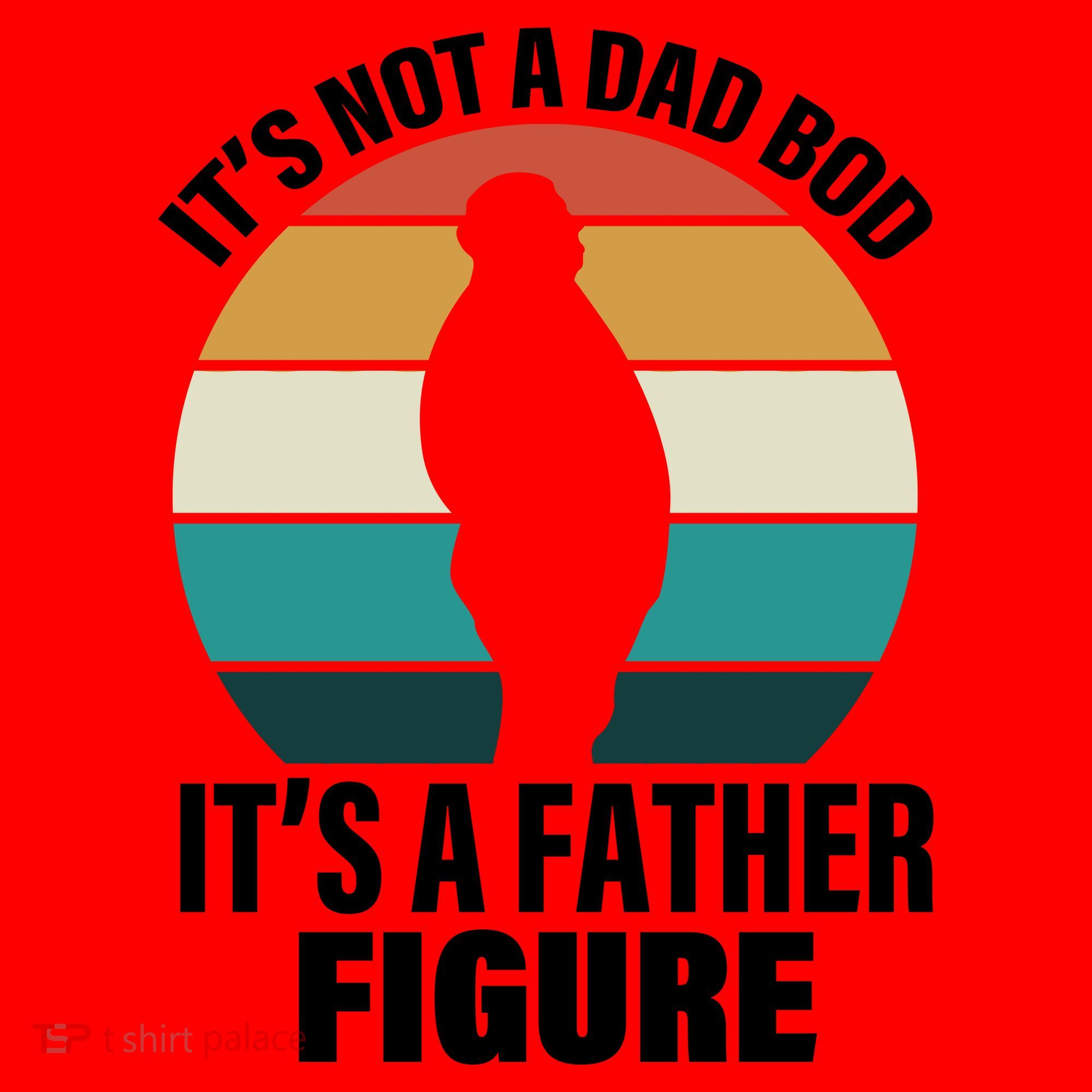 It's Not A Dad Bod It's A Father Figure Retro  Santa Hat
