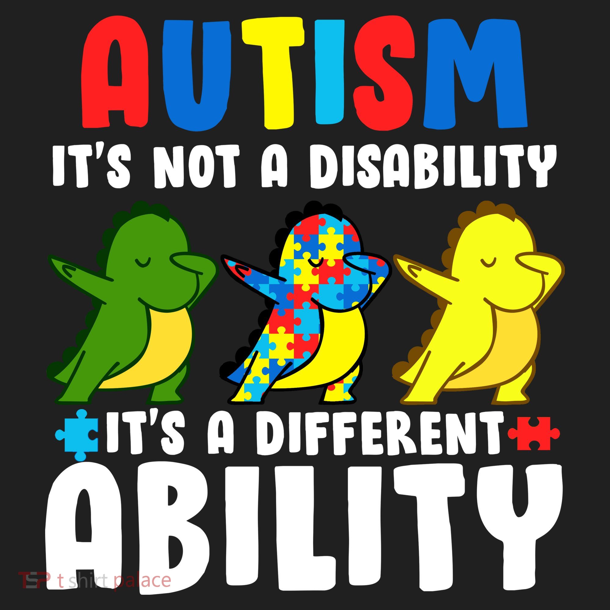 It's Not A Disability Ability Autism Dinosaur Dabbing Tumbler