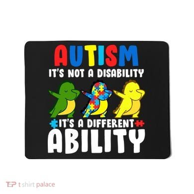 It's Not A Disability Ability Autism Dinosaur Dabbing Mousepad