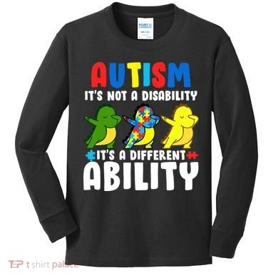 It's Not A Disability Ability Autism Dinosaur Dabbing Kids Long Sleeve Shirt