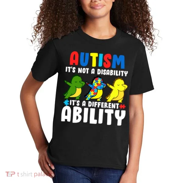 It's Not A Disability Ability Autism Dinosaur Dabbing Kids T-Shirt