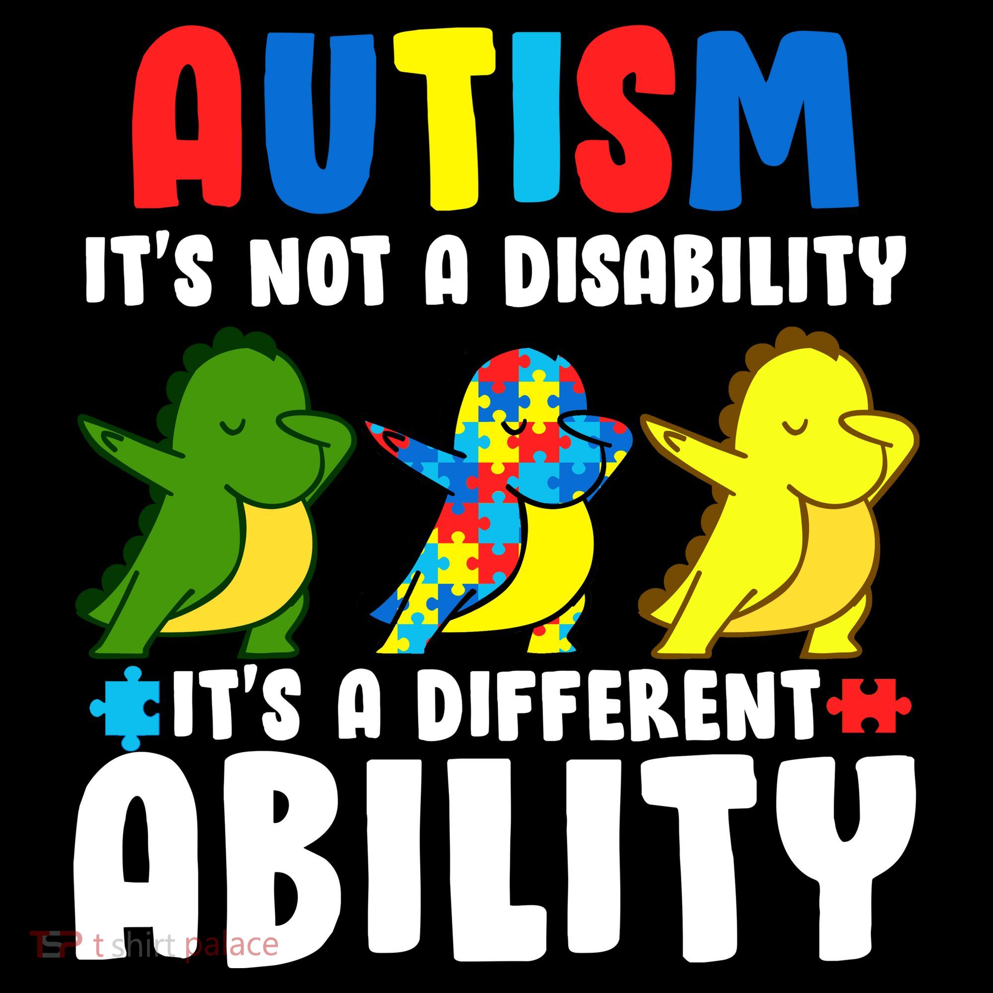 It's Not A Disability Ability Autism Dinosaur Dabbing Kids T-Shirt