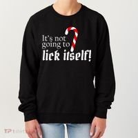 It's Not Going To Lick Itself Candy Cane Women's Sweatshirt thumb 0