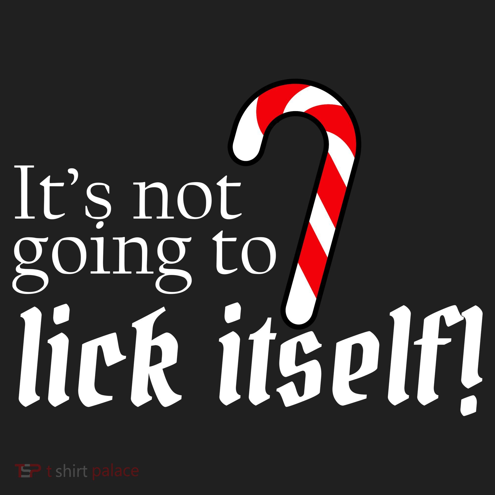 It's Not Going To Lick Itself Candy Cane Beanie