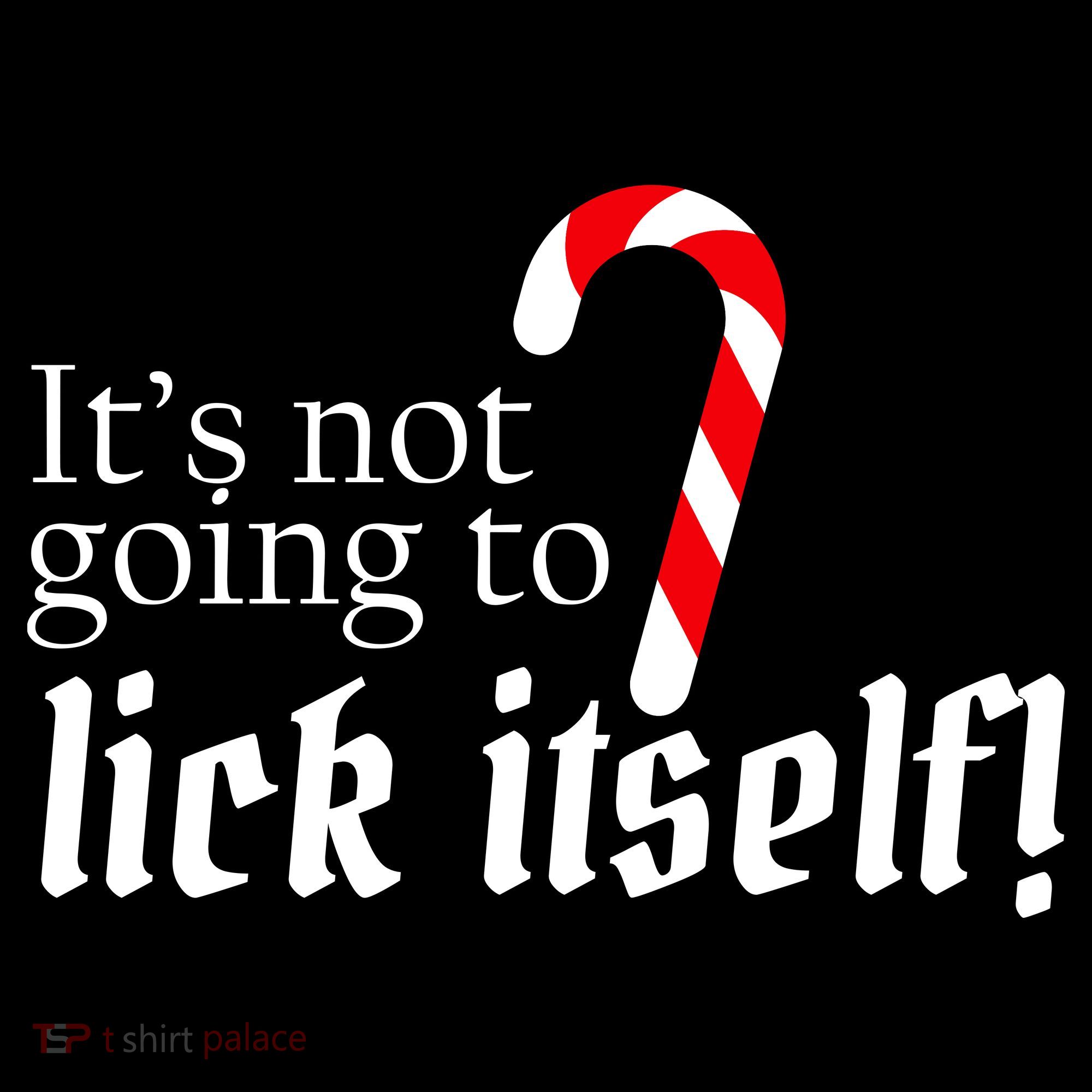 It's Not Going To Lick Itself Candy Cane Women's Hoodie
