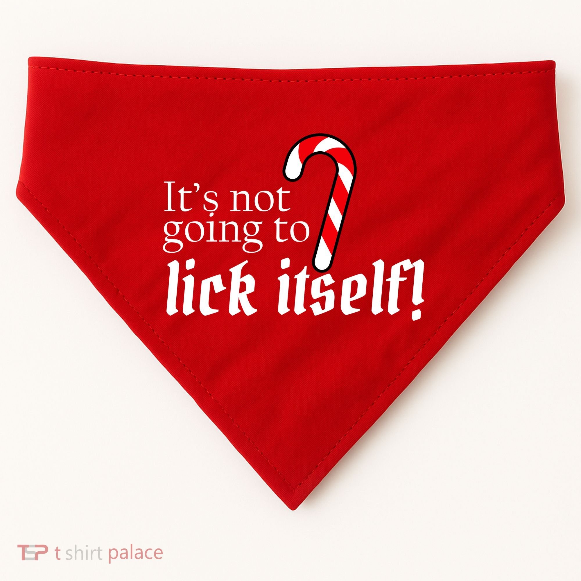 It's Not Going To Lick Itself Candy Cane USA-Made Doggie Bandana