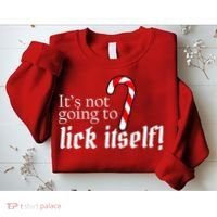 It's Not Going To Lick Itself Candy Cane Sweatshirt thumb 2