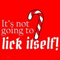 It's Not Going To Lick Itself Candy Cane Sweatshirt thumb 3