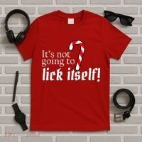 It's Not Going To Lick Itself Candy Cane T-Shirt thumb 5