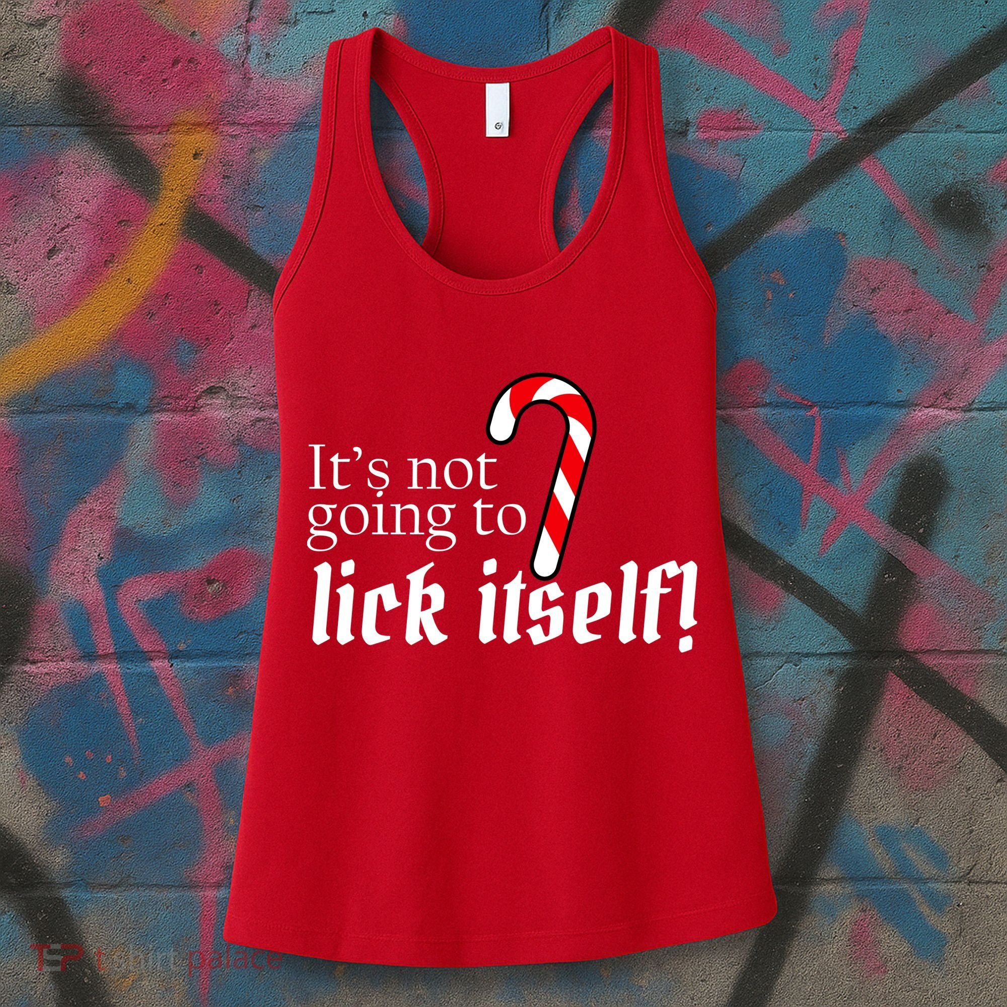 It's Not Going To Lick Itself Candy Cane Women's Tank Top