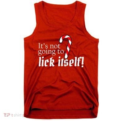 It's Not Going To Lick Itself Candy Cane Tank Top