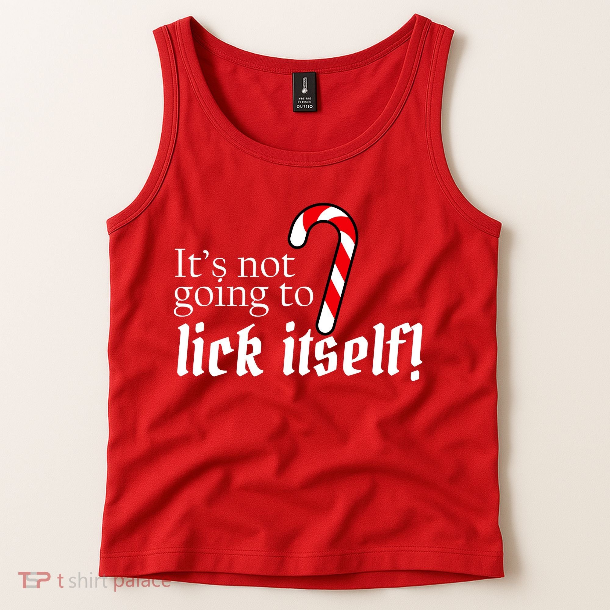 It's Not Going To Lick Itself Candy Cane Tank Top