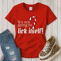It's Not Going To Lick Itself Candy Cane Women's T-Shirt thumb 3