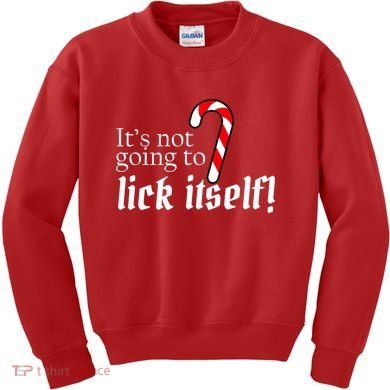 It's Not Going To Lick Itself Candy Cane Kids Sweatshirt