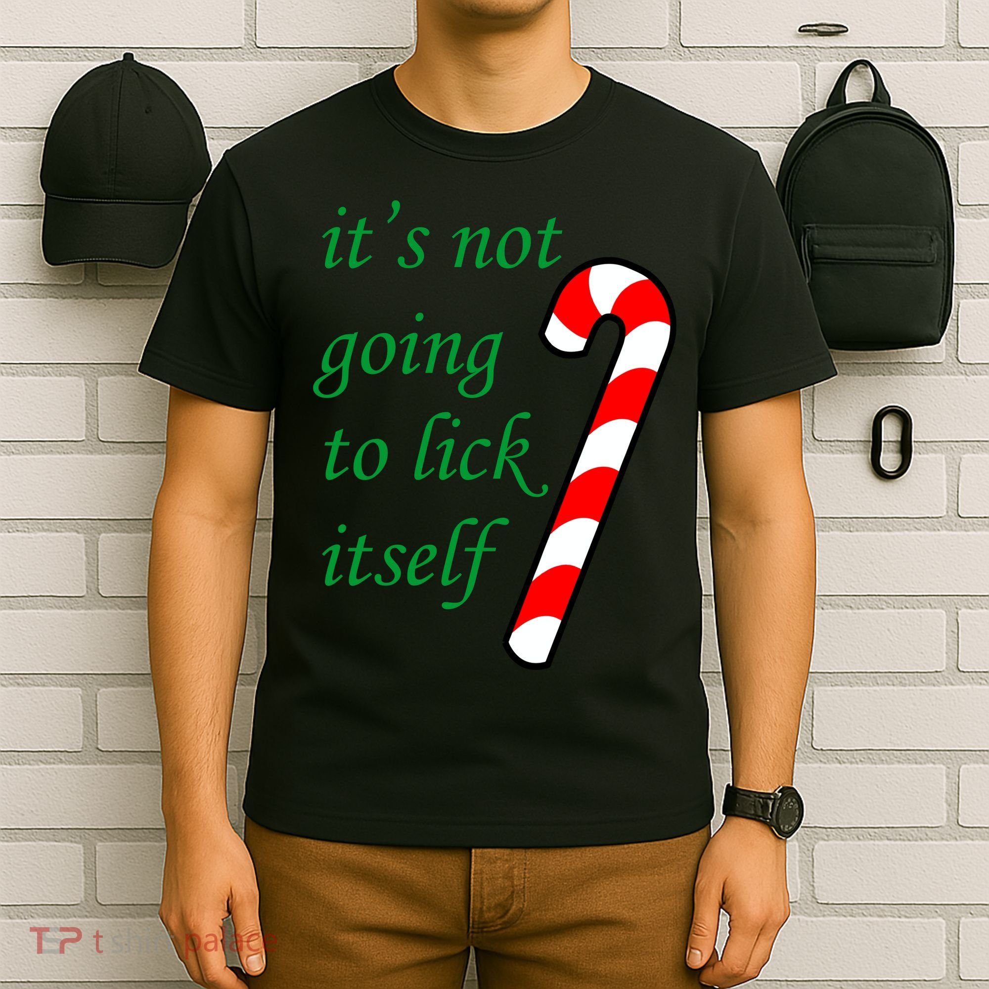 It's Not Going To Lick Itself Funny Naughty Christmas T-Shirt