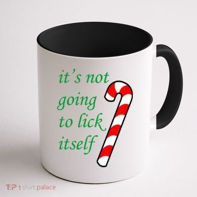 It's Not Going To Lick Itself Funny Naughty Christmas Coffee Mug back