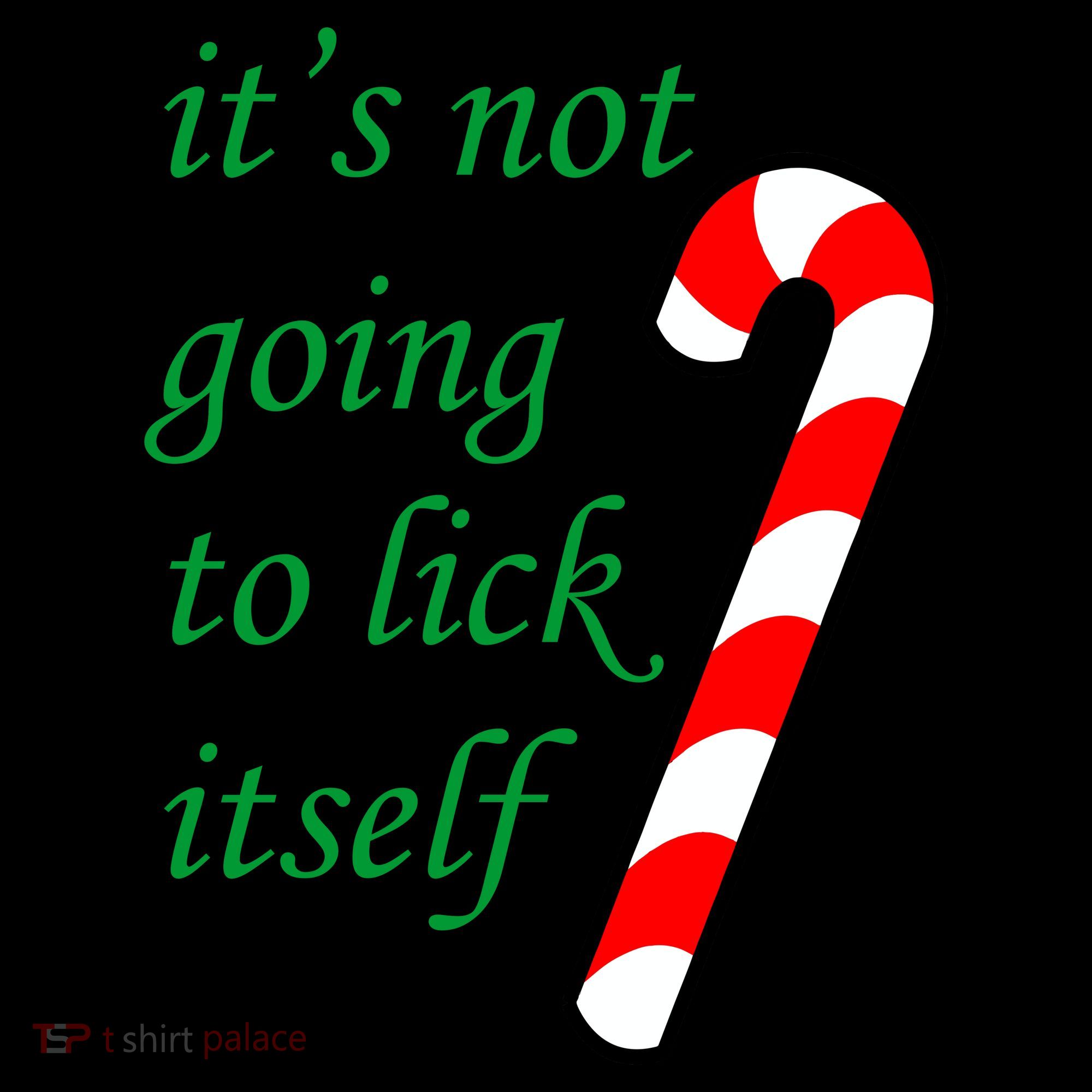 It's Not Going To Lick Itself Funny Naughty Christmas Women's Hoodie