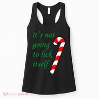 It's Not Going To Lick Itself Funny Naughty Christmas Women's Tank Top thumb 0