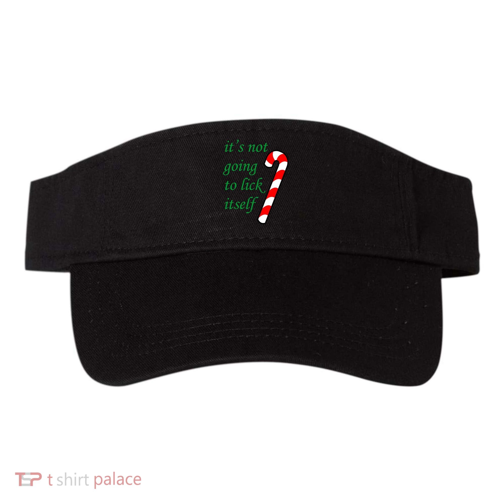 It's Not Going To Lick Itself Funny Naughty Christmas Visor