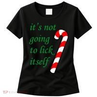 It's Not Going To Lick Itself Funny Naughty Christmas Women's T-Shirt thumb 0