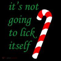 It's Not Going To Lick Itself Funny Naughty Christmas Women's T-Shirt thumb 6