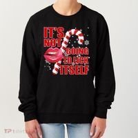 It's Not Going To Lick Itself Funny X-Mas Women's Sweatshirt thumb 0