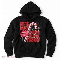 It's Not Going To Lick Itself Funny X-Mas Hoodie thumb 0