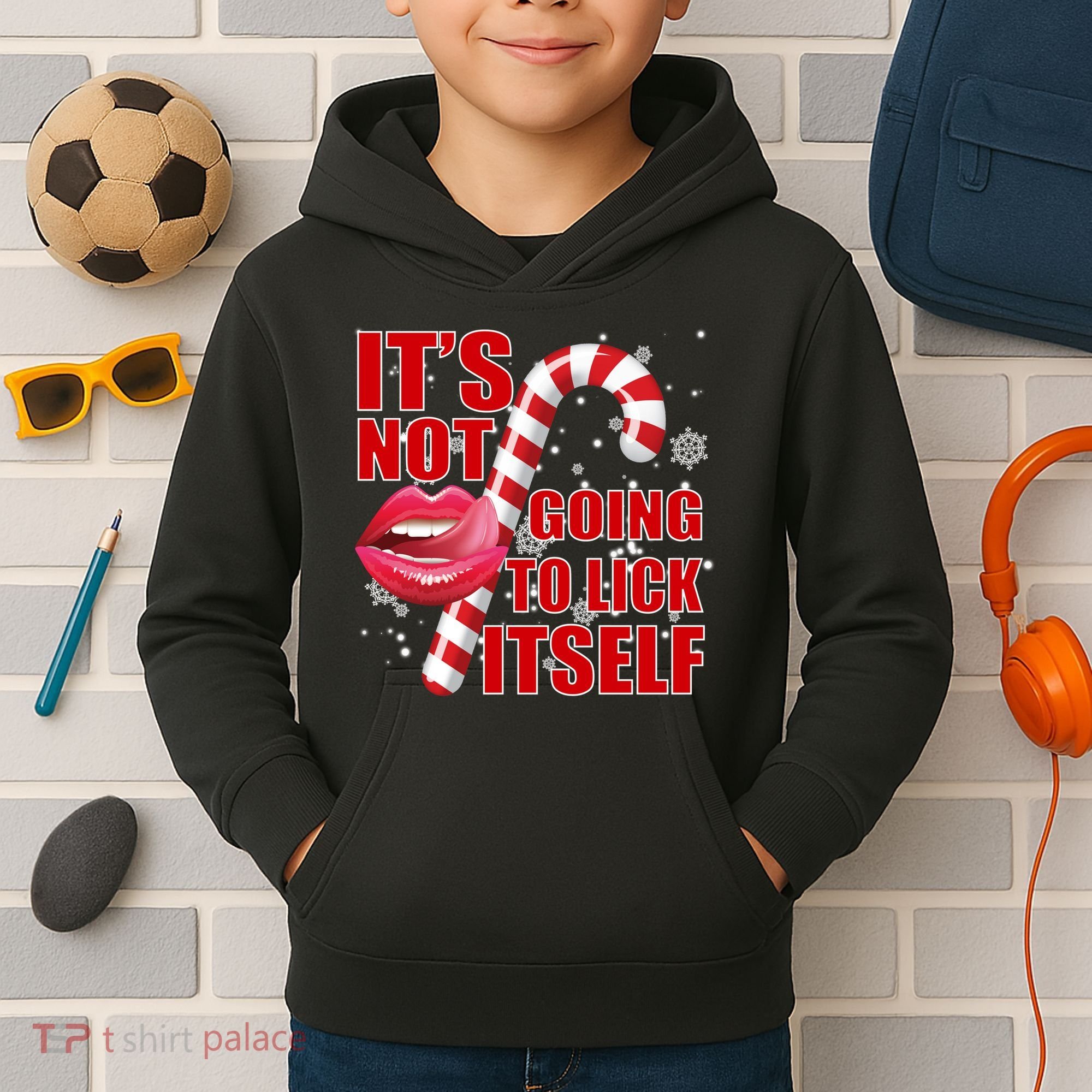 It's Not Going To Lick Itself Funny X-Mas Kids Hoodie