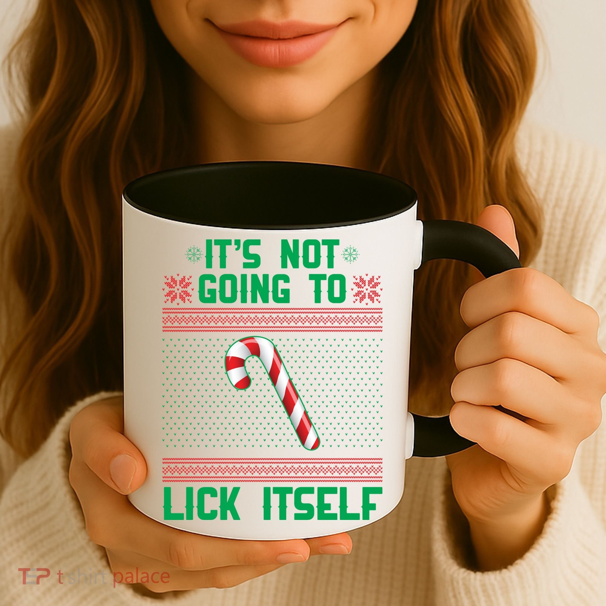 It's Not Going To Lick Itself Ugly Christmas Sweater Coffee Mug