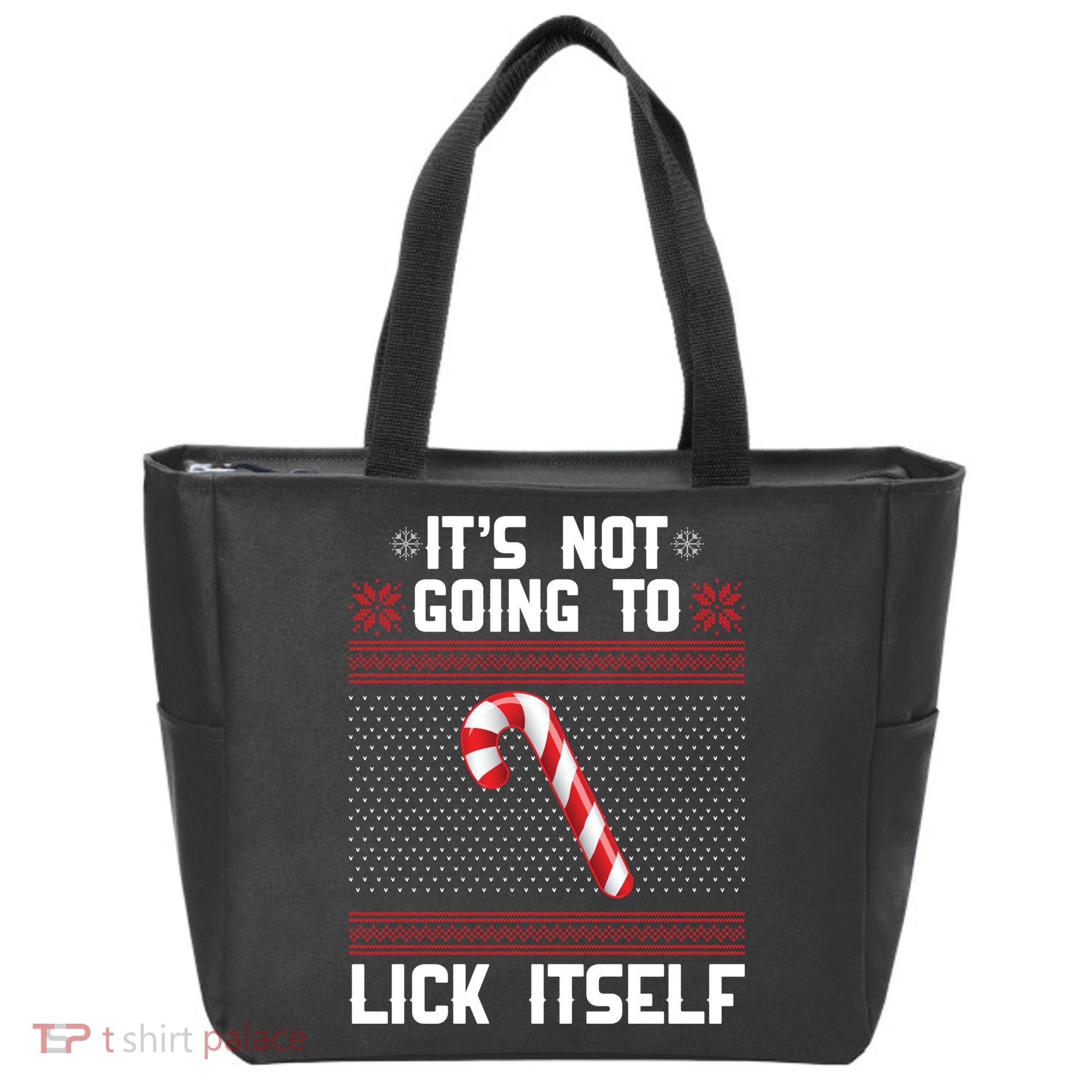 It's Not Going To Lick Itself Ugly Christmas Sweater Tote Bag