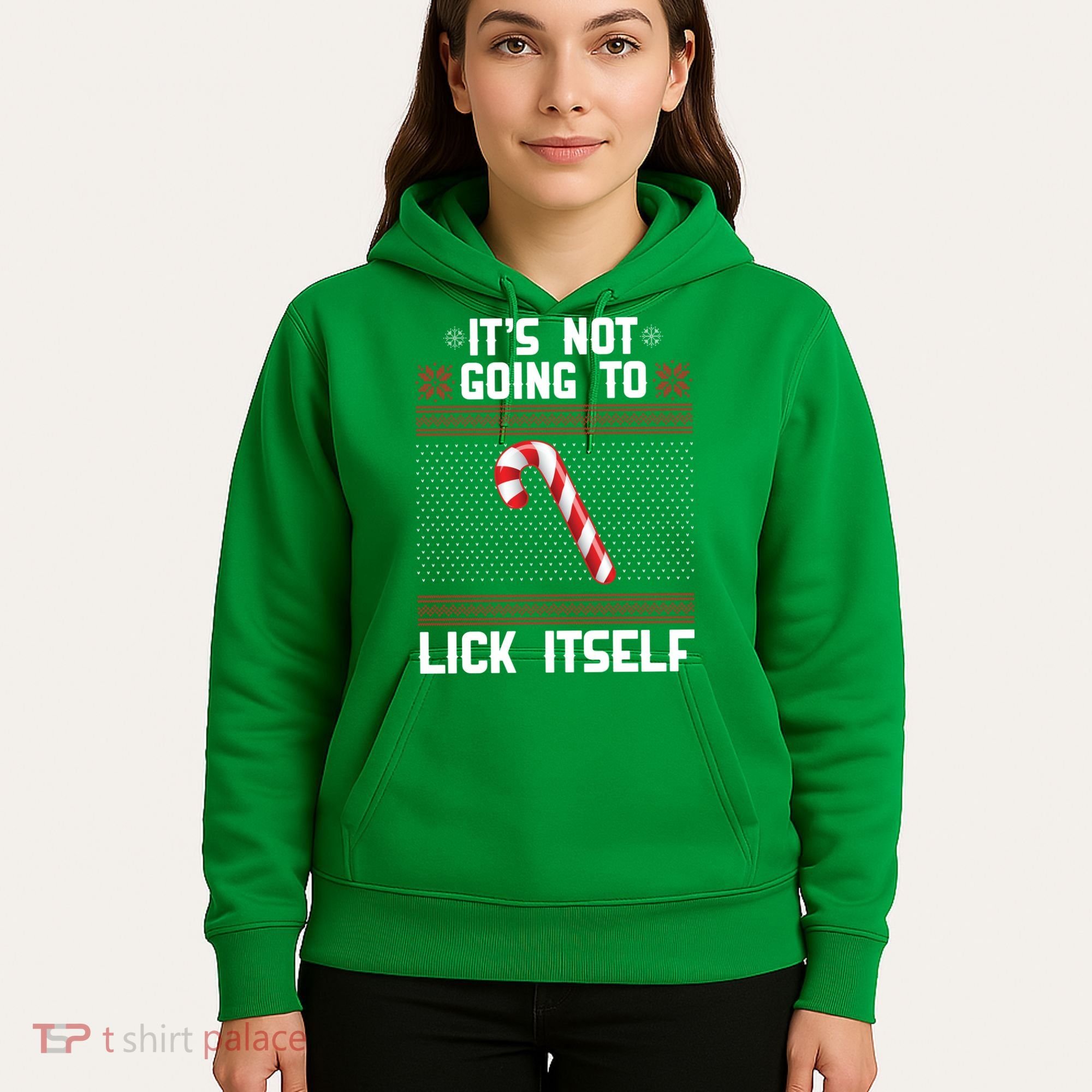 It's Not Going To Lick Itself Ugly Christmas Sweater Hoodie