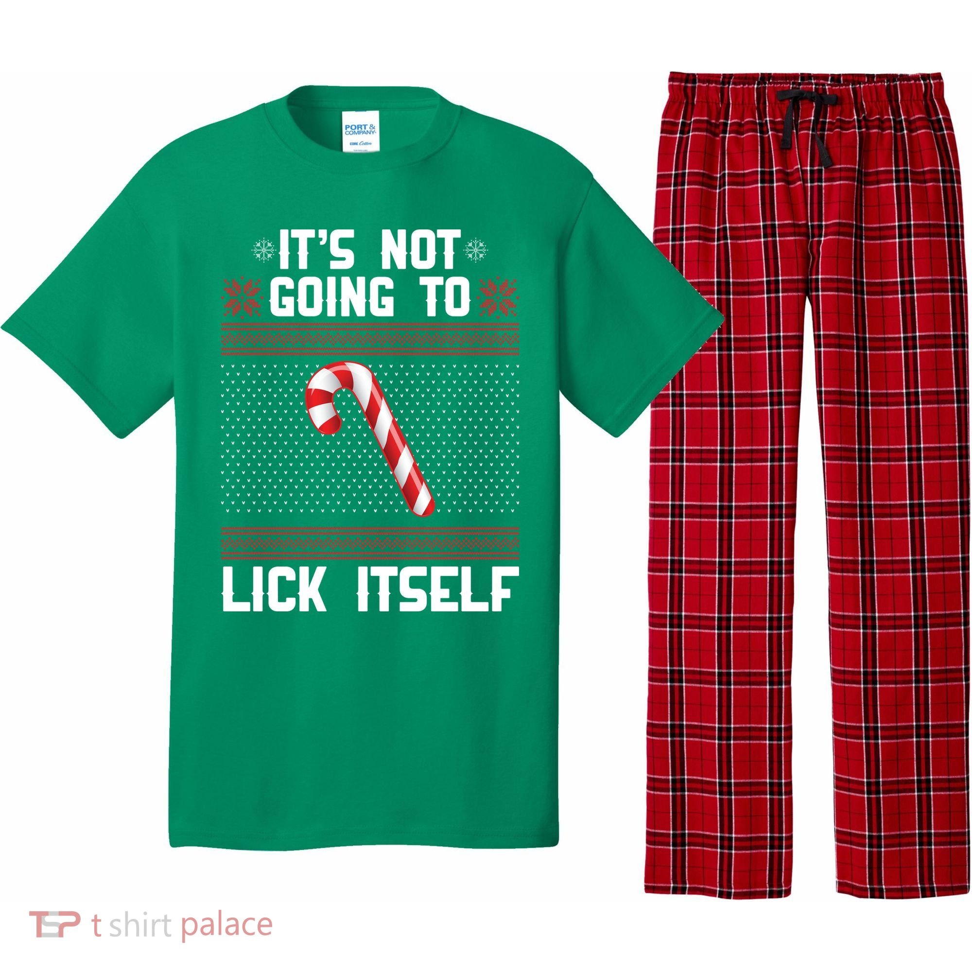 It's Not Going To Lick Itself Ugly Christmas Sweater Pajama Set