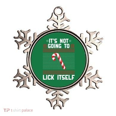 It's Not Going To Lick Itself Ugly Christmas Sweater Ornament