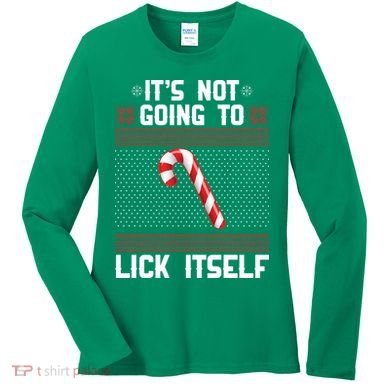 It's Not Going To Lick Itself Ugly Christmas Sweater Women's Long Sleeve Shirt
