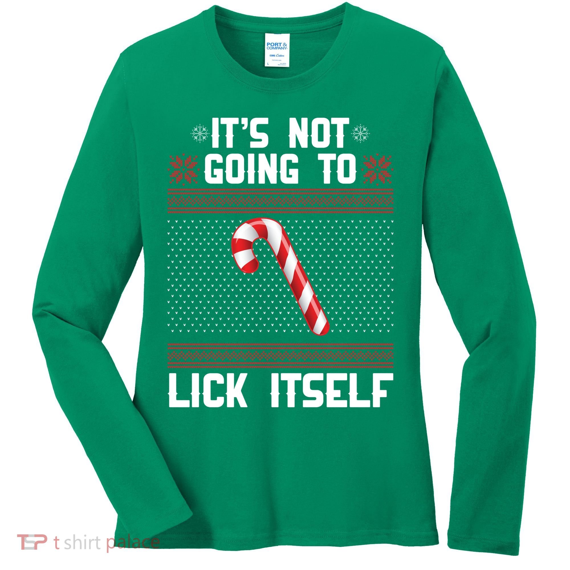 It's Not Going To Lick Itself Ugly Christmas Sweater Women's Long Sleeve Shirt
