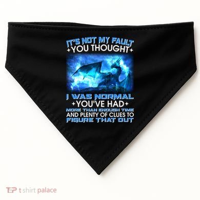 It's Not My Fault You Thought I Was Normal Lightning Dragon USA-Made Doggie Bandana