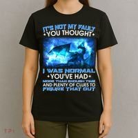 It's Not My Fault You Thought I Was Normal Lightning Dragon T-Shirt thumb 4