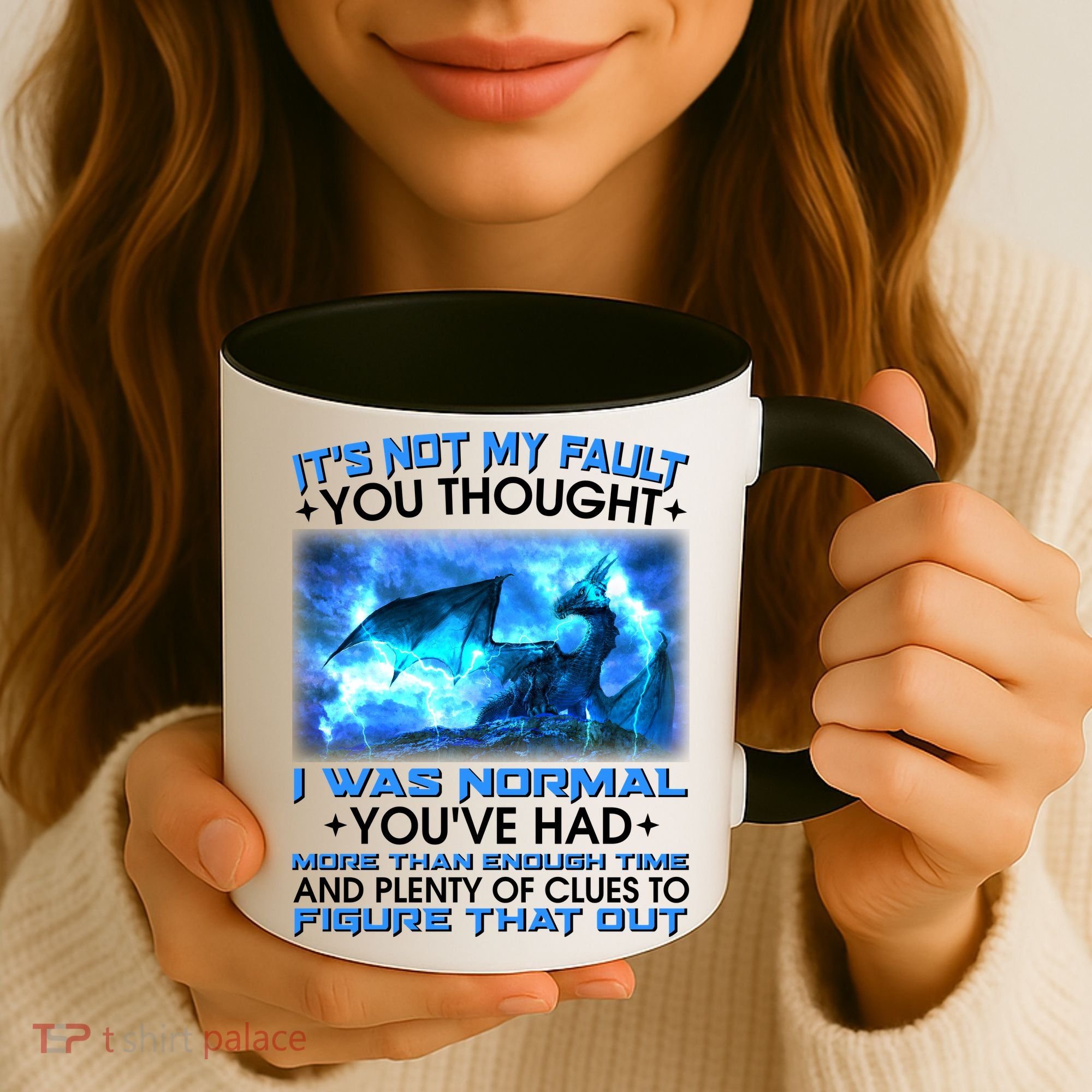 It's Not My Fault You Thought I Was Normal Lightning Dragon Coffee Mug