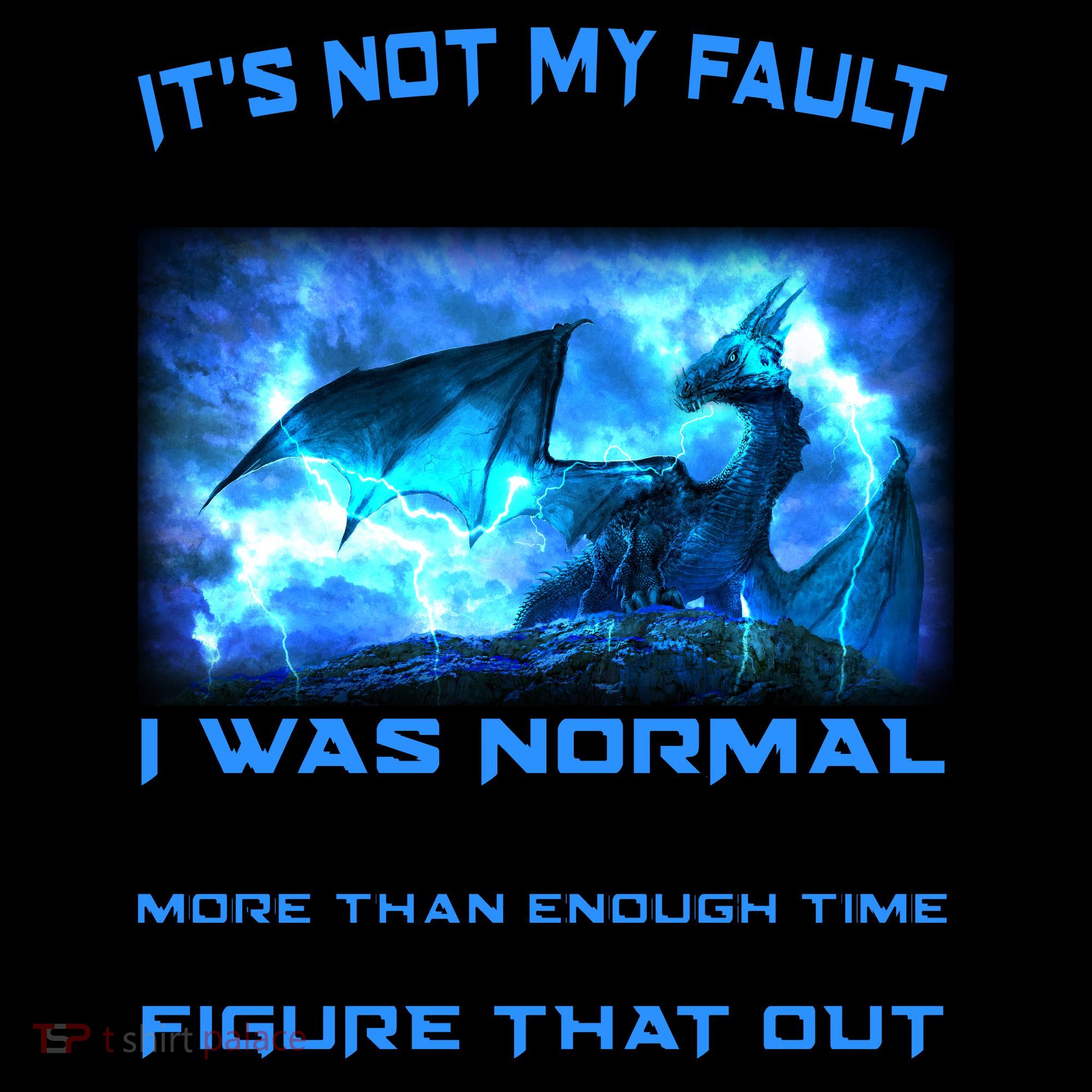It's Not My Fault You Thought I Was Normal Lightning Dragon Coffee Mug
