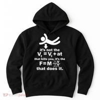 It's Not The Velocity That Kills You It's The Fall Hoodie thumb 0