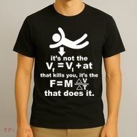 It's Not The Velocity That Kills You It's The Fall T-Shirt thumb 3